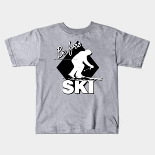 Be Free SKI Text Design White Silhouette Downhill Skier on Expert Level Black Diamond Shape Kids T-Shirt